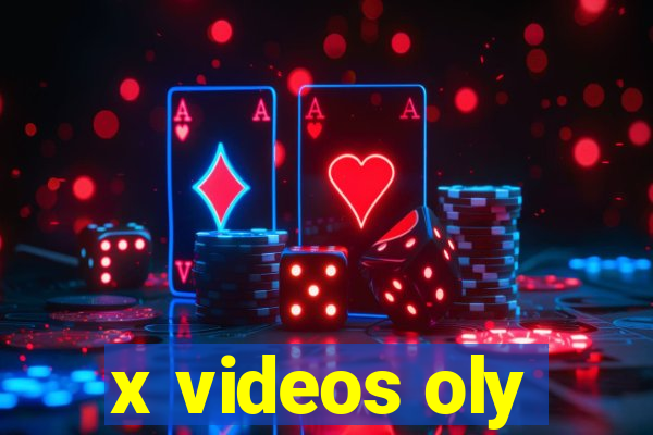 x videos oly